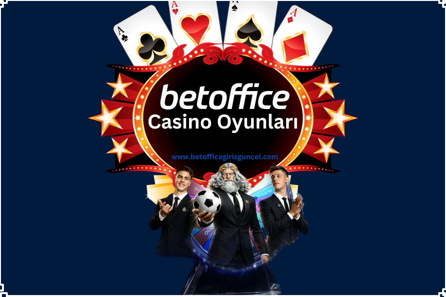 BetOffice Casino Oyunları